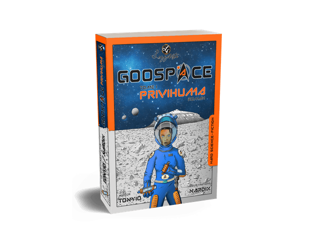Roman GooSpace Privihuma 1ere Édition